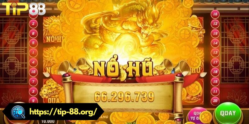 Chia sẻ cách quay hũ dễ nổ khi tham gia nhà cái TIP88