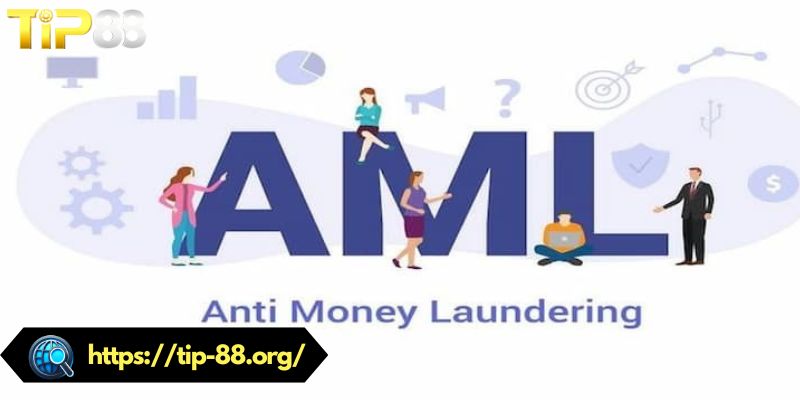 Cơ chế AML chuẩn chỉnh của TIP88 mới nhất 2026