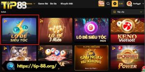 Lô đề siêu tốc là sảnh chơi hấp dẫn trên nhà cái TIP88